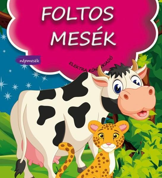 FOLTOS MESÉK - PÖTTÖM MESÉK