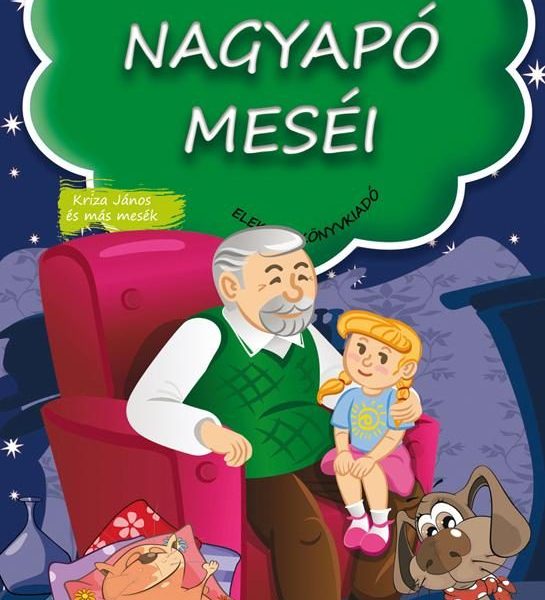 NAGYAPÓ MESÉI - PÖTTÖM MESÉK