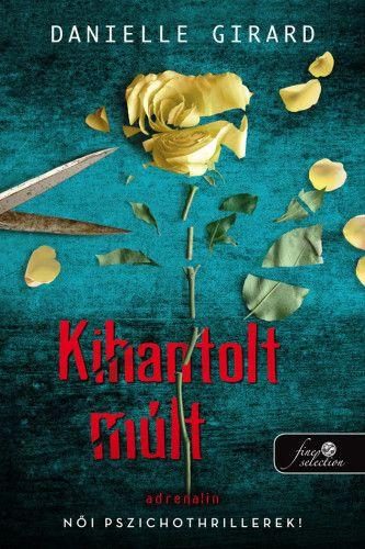 KIHANTOLT MÚLT