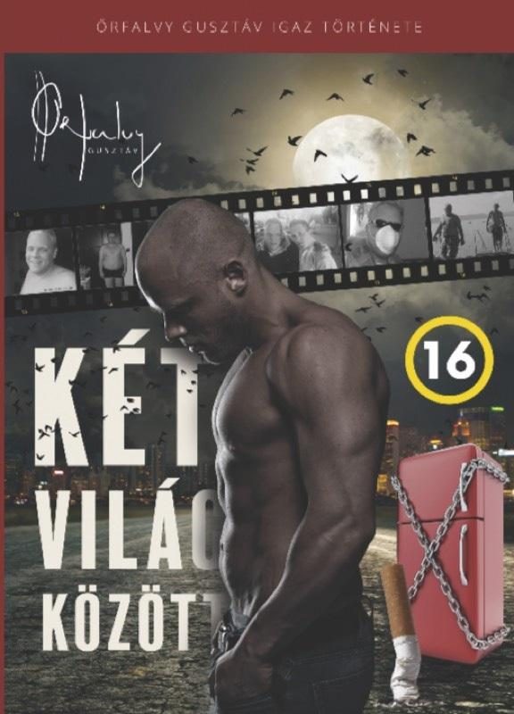 KÉT VILÁG KÖZÖTT