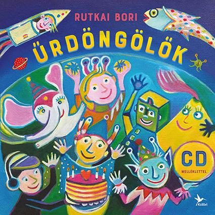 ŰRDÖNGÖLŐK - CD MELLÉKLETTEL