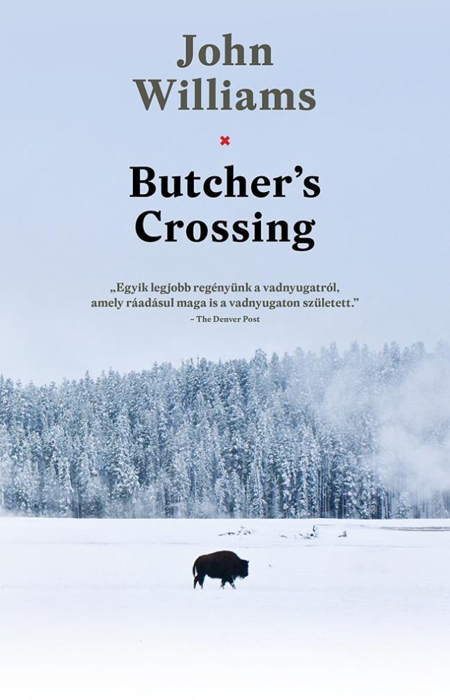 BUTCHERS CROSSING - FŰZÖTT