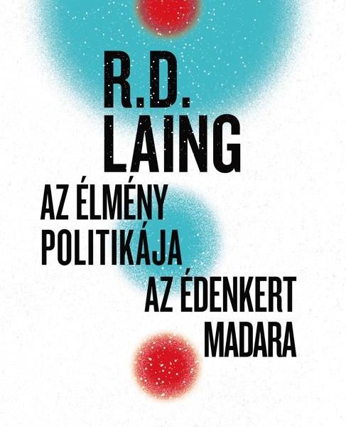 AZ ÉLMÉNY POLITIKÁJA - AZ ÉDENKERT MADARA
