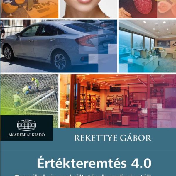 ÉRTÉKTEREMTÉS 4.0