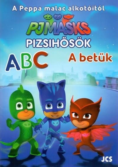 PIZSIHŐSÖK - A, B, C... - A BETŰK