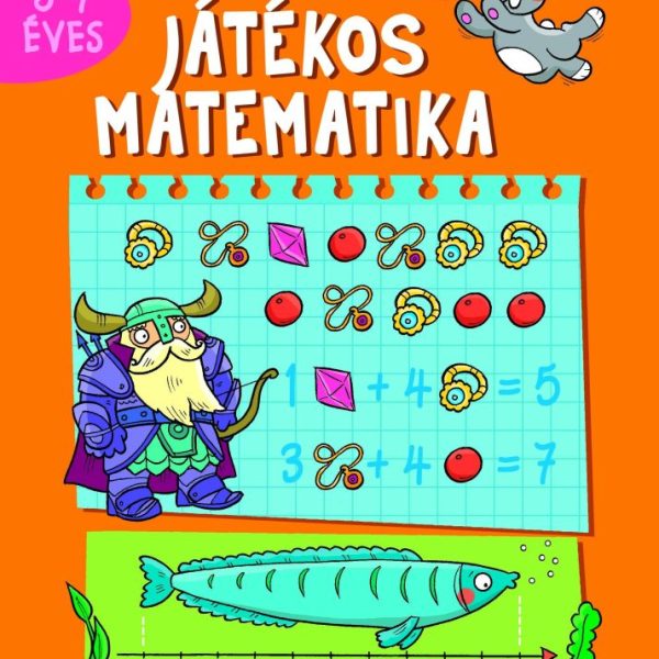 JÁTÉKOS MATEMATIKA 6-7 ÉVES - ÓVODÁSOK AKADÉMIÁJA
