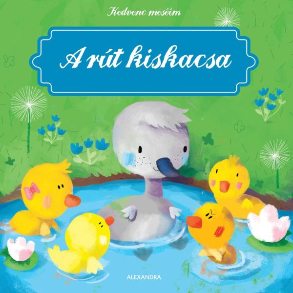A RÚT KISKACSA - KEDVENC MESÉIM