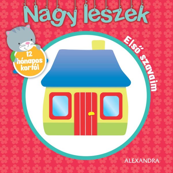NAGY LESZEK - ELSŐ SZAVAIM