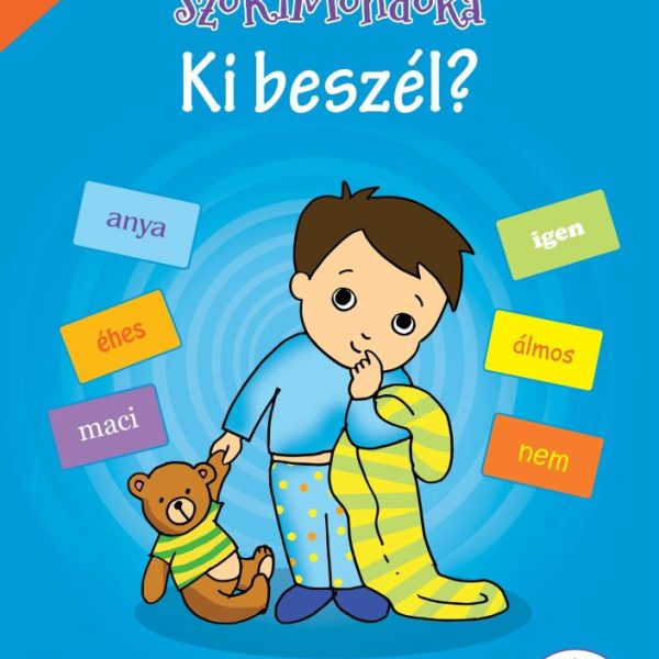 SZÓKIMONDÓKA - KI BESZÉL? - SZÓKÁRTYÁS MESEFÜZET