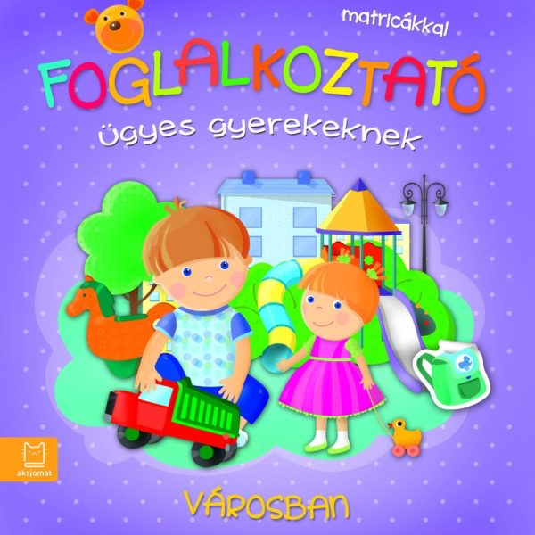 FOGLALKOZTATÓ ÜGYES GYEREKEKNEK - VÁROSBAN