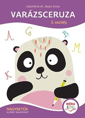 VARÁZSCERUZA - 2. OSZTÁLY - NAGYBETŰK ELŐÍRT ÍRÁSFÜZET