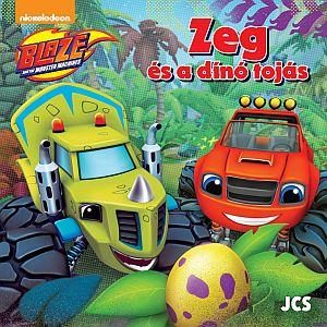 BLAZE - ZEG ÉS A DÍNÓ TOJÁS