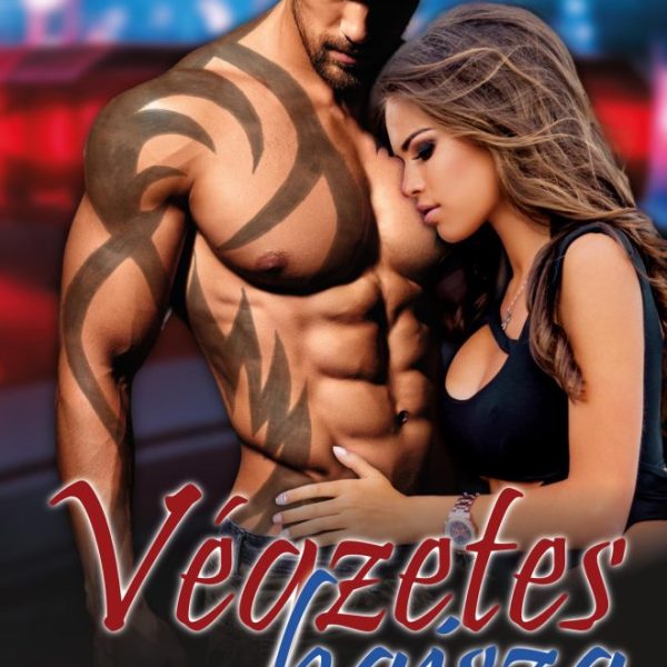 VÉGZETES HAJSZA