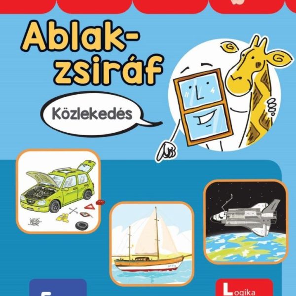 ABLAK-ZSIRÁF - KÖZLEKEDÉS (BAMBINOLÜK)