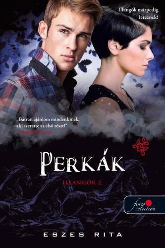 PERKÁK - ILLANGÓK 2.