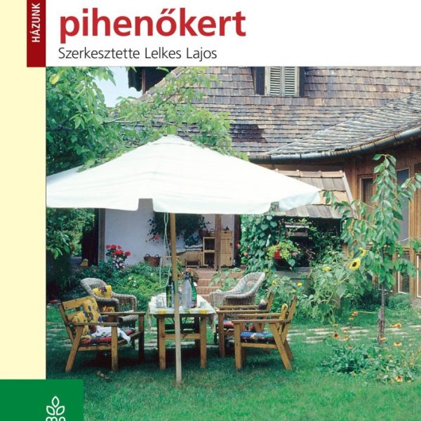 VIRÁGOSKERT, PIHENŐKERT