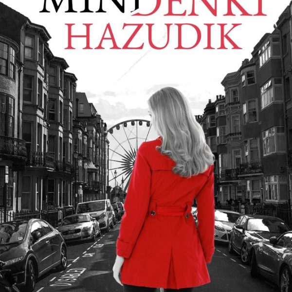 MINDENKI HAZUDIK