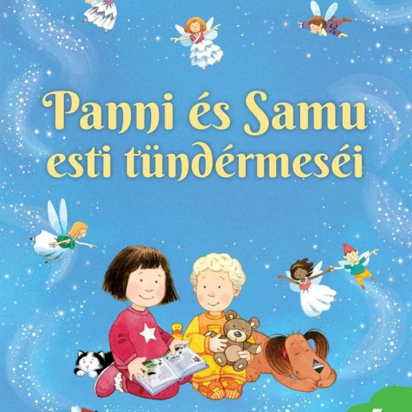 PANNI ÉS SAMU ESTI TÜNDÉRMESÉI