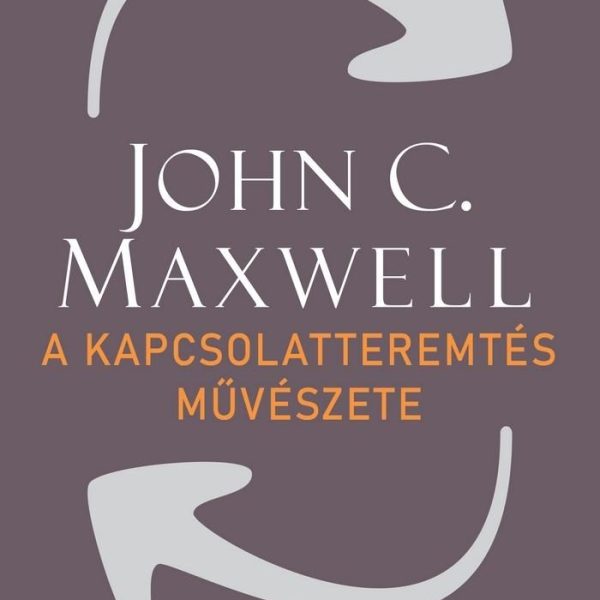 A KAPCSOLATTEREMTÉS MŰVÉSZETE