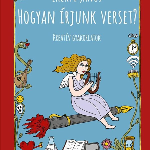 HOGYAN ÍRJUNK VERSET? - KREATÍV GYAKORLATOK