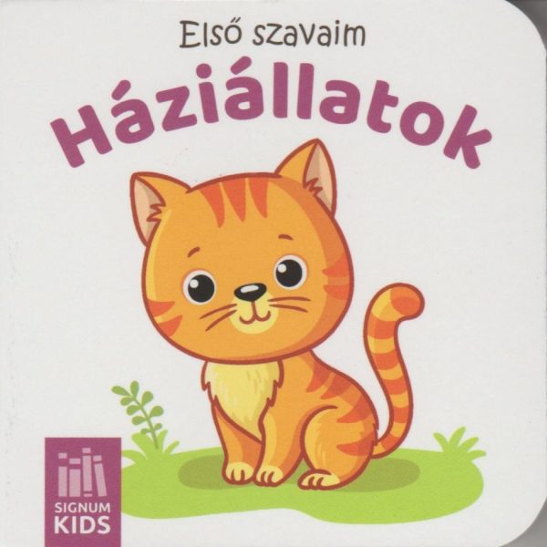 HÁZIÁLLATOK - ELSŐ SZAVAIM