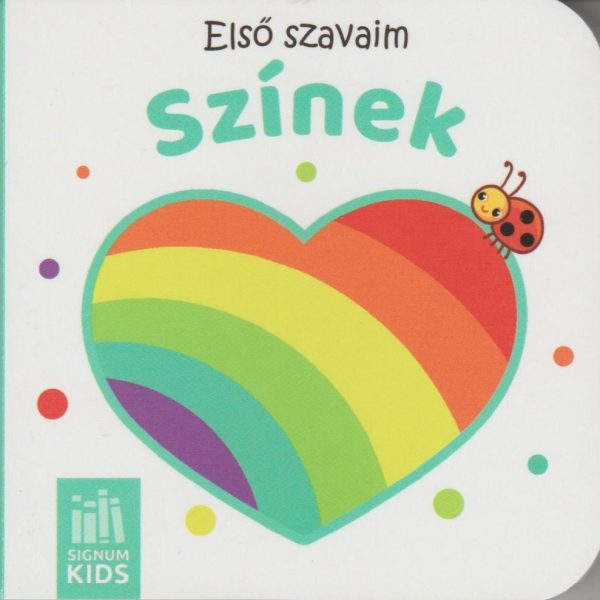 SZÍNEK - ELSŐ SZAVAIM