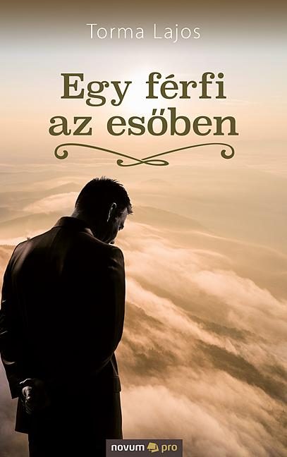 EGY FÉRFI AZ ESŐBEN