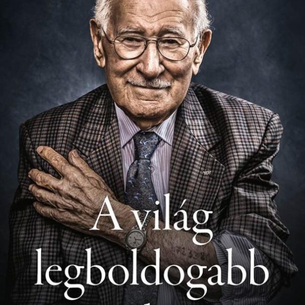A VILÁG LEGBOLDOGABB EMBERE