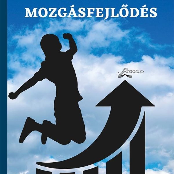 MOZGÁSFEJLŐDÉS