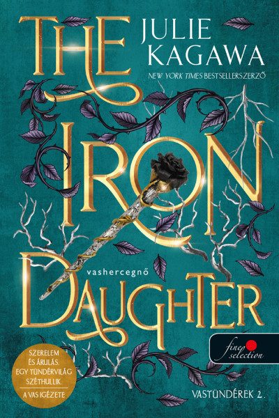 THE IRON DAUGHTER - VASHERCEGNŐ (VASTÜNDÉREK 2.)