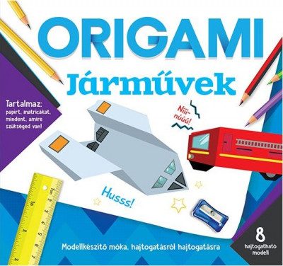 ORIGAMI - JÁRMŰVEK