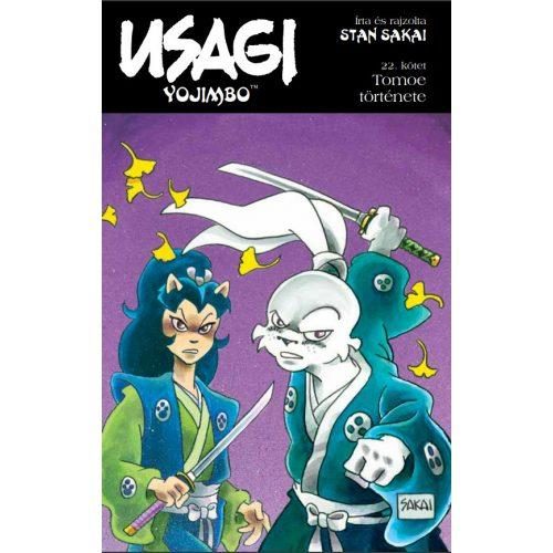 USAGI YOJIMBO 22. - TOMOE TÖRTÉNETE (KÉPREGÉNY)