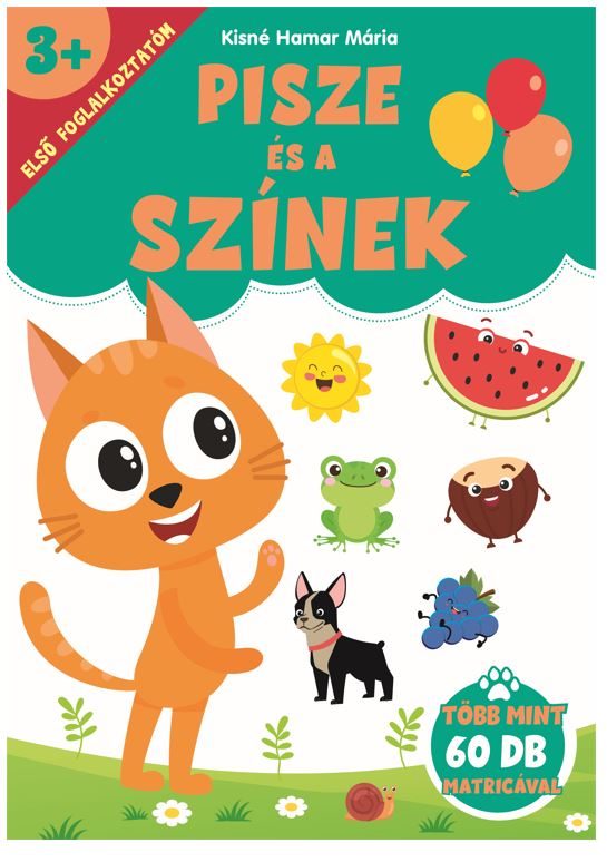 PISZE ÉS A SZÍNEK - ELSŐ FOGLALKOZTATÓM