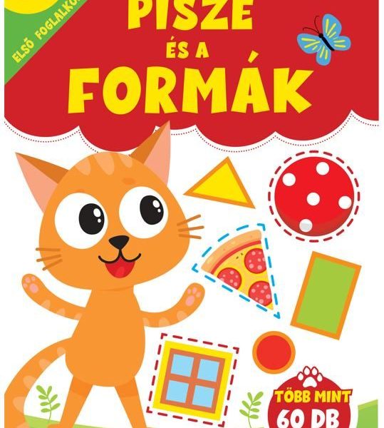 PISZE ÉS A FORMÁK - ELSŐ FOGLALKOZTATÓM
