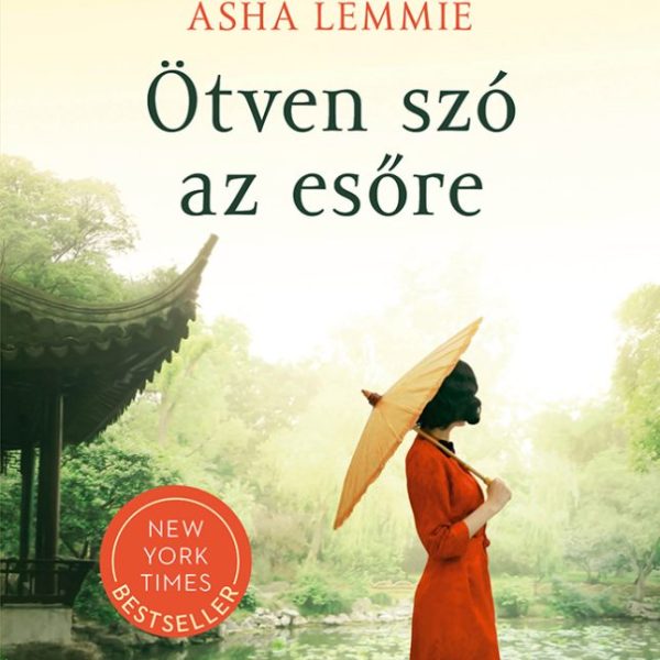 ÖTVEN SZÓ AZ ESŐRE