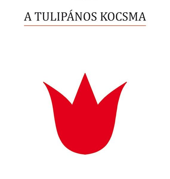 A TULIPÁNOS KOCSMA