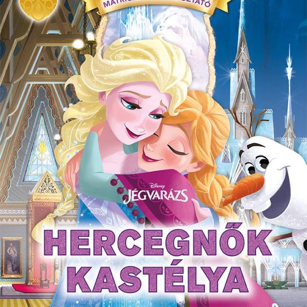 HERCEGNŐK KASTÉLYA - JÉGVARÁZS