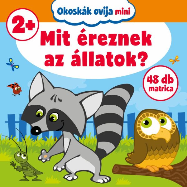 MIT ÉREZNEK AZ ÁLLATOK? (OKOSKÁK OVIJA MINI)