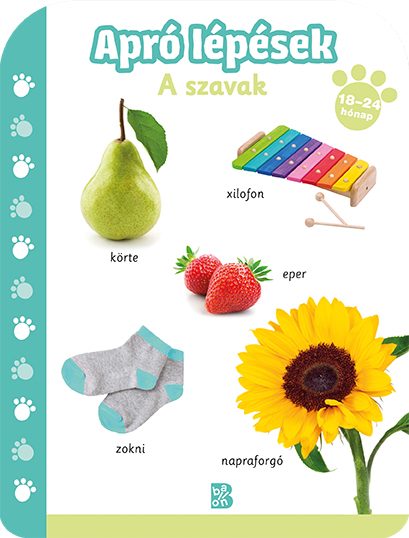 APRÓ LÉPÉSEK - A SZAVAK (1824 HÓNAP)