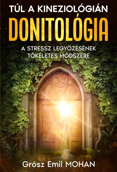 TÚL A KINEZIOLÓGIÁN - DONITOLÓGIA
