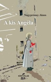 A KIS ANGÉLA