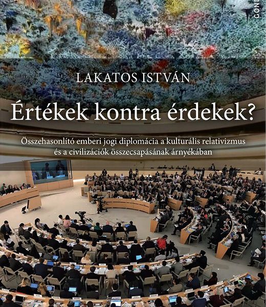 ÉRTÉKEK KONTRA ÉRDEKEK?