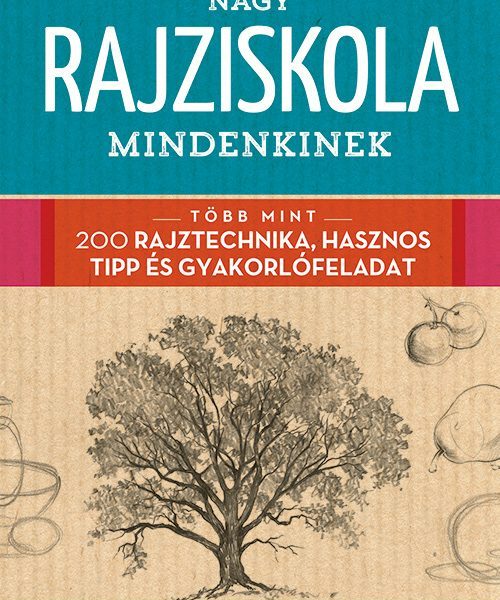 NAGY RAJZISKOLA MINDENKINEK