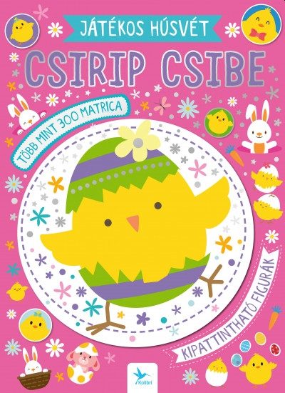 JÁTÉKOS HÚSVÉT - CSIRIP CSIBE