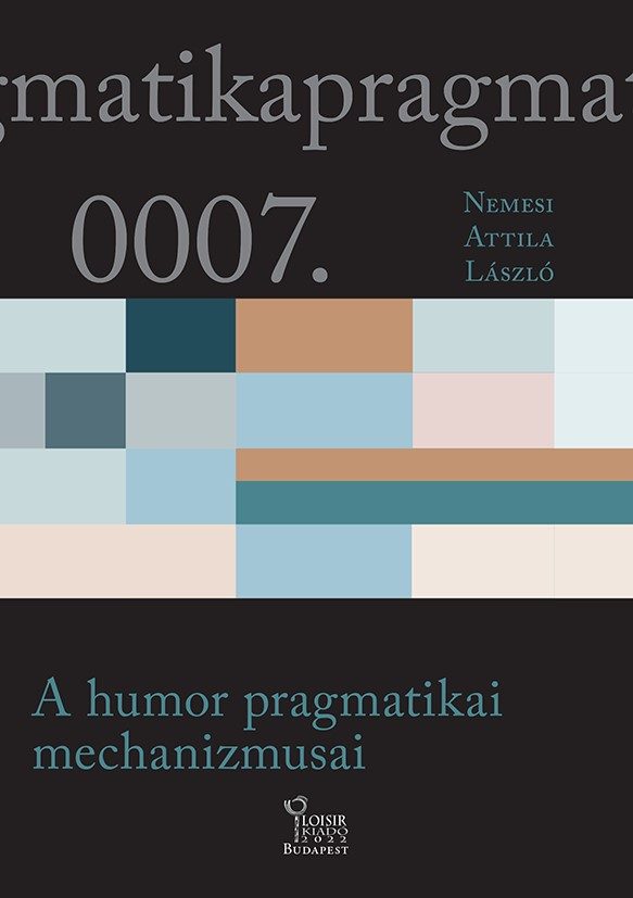 A HUMOR PRAGMATIKAI MECHANIZMUSAI