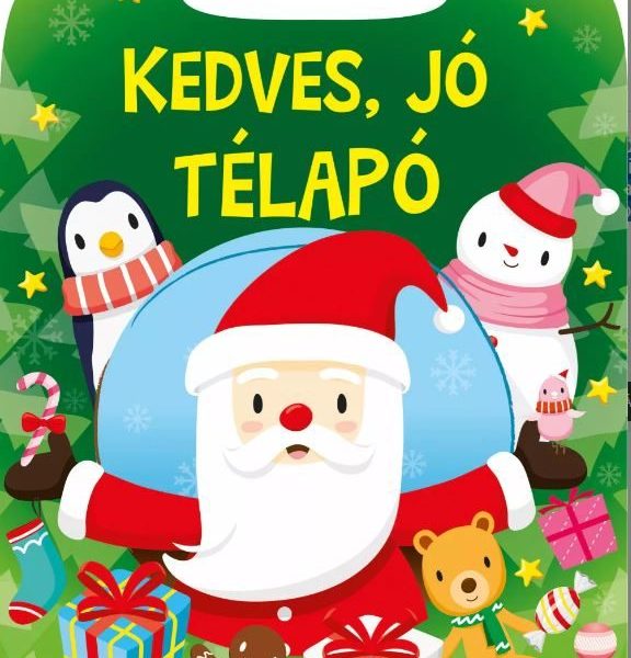 KEDVES, JÓ TÉLAPÓ - KIFESTŐ GYEREKEKNEK