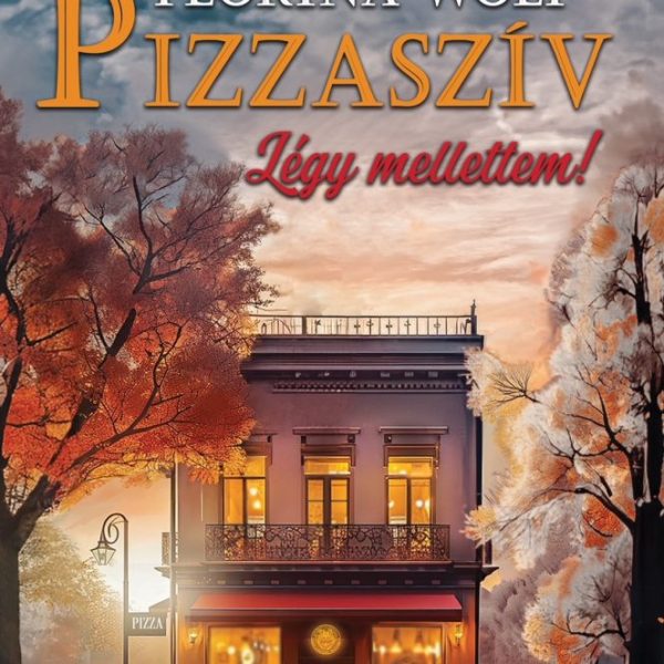 PIZZASZÍV - LÉGY MELLETTEM!