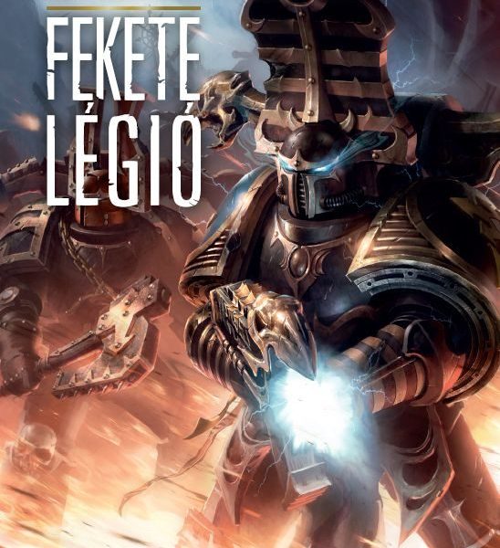 FEKETE LÉGIÓ - WARHAMMER 40.000
