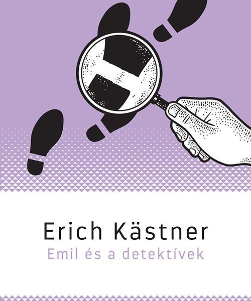 EMIL ÉS A DETEKTÍVEK - TALENTUM DIÁKKÖNYVTÁR (ÚJ FORDÍTÁS)