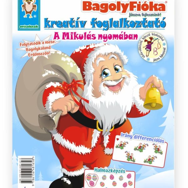 BAGOLYFIÓKA KREATÍV FOGLALKOZTATÓ FÜZET - A MIKULÁS NYOMÁBAN